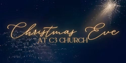 Christmas Eve at C3 Church