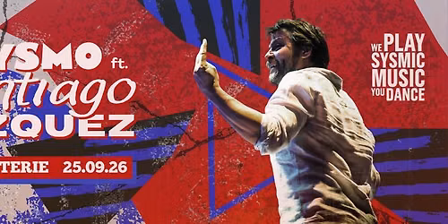 Sysmo ft. Santiago Vazquez @ La Tricoterie
