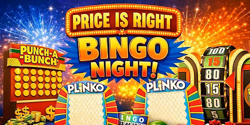 PRICE IS RIGHT BINGO NIGHT!