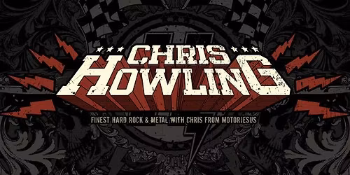 CHRIS HOWLING BAND feat CHRIS of MOTORJESUS