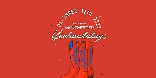 YEEHAW! FESTIVE COUNTRY PARTY. MANCHESTER\ud83e\udd20\ud83c\udf85