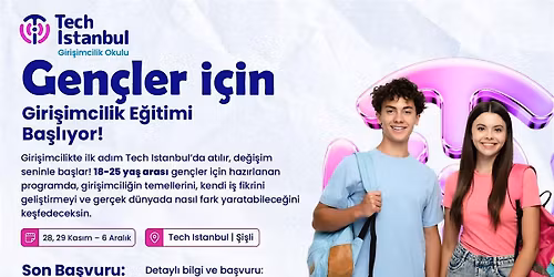 Tech Istanbul Giri\u015fimcilik Okulu: Gen\u00e7