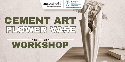 CEMENT ART FLOWER VASE WORKSHOP