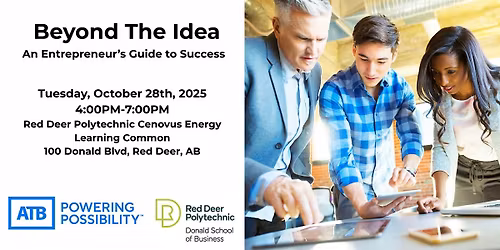 Beyond the Idea: An Entrepreneur's Guide to Success