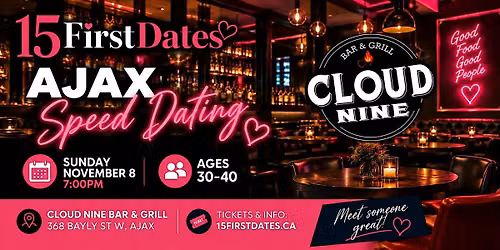 15FirstDates Ajax Speed Dating (Age 30-40)