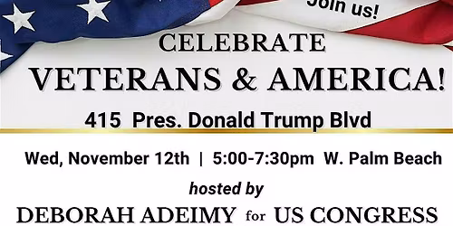 Celebrate Veterans & America! Join Deborah Adeimy and meet new friends
