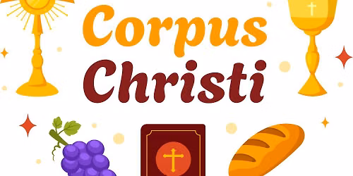 Corpus Christi Mass with Procession & Benediction at 10am at St Andrew's Moulsecoomb. All welcome