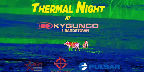 Thermal Night at KYGUNCO Bardstown