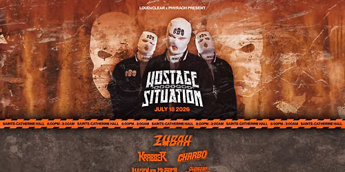 HOSTAGE SITUATION, Zubah, Charbo, & more!
