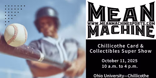 Chillicothe Card & Collectibles Super Show