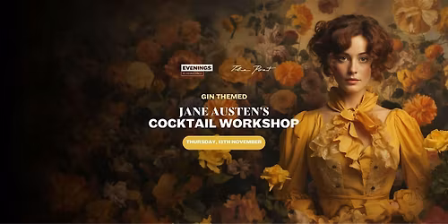 "Rye and Prejudice" - Cocktail Workshop inspired by Jane Austen - \u20ac46 pp