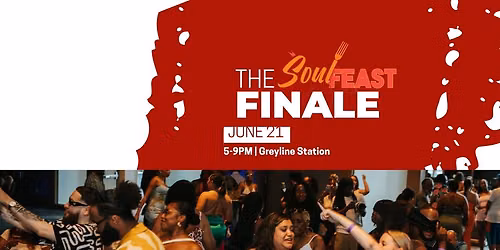 The Soulfeast Finale 