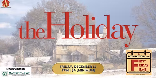 The Holiday [The Movie]