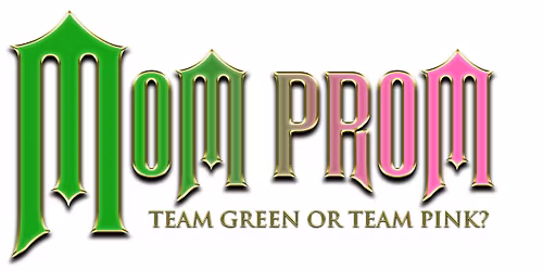 Mom Prom 2026- Fundraiser for Posability