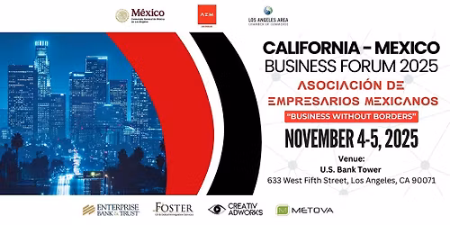 California - Mexico Business Forum 2025