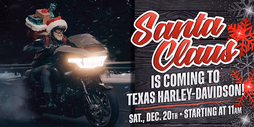Santa Clause is Coming to Texas Harley-Davidson