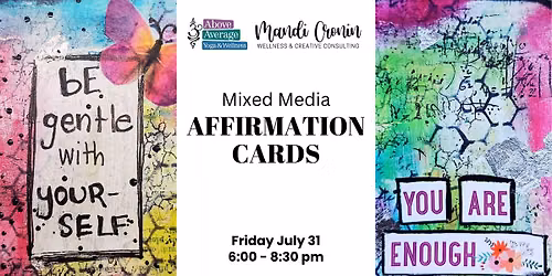 Mixed Media Affirmation Cards Workshop