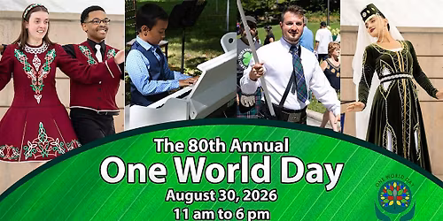 The 80th Annual One World Day