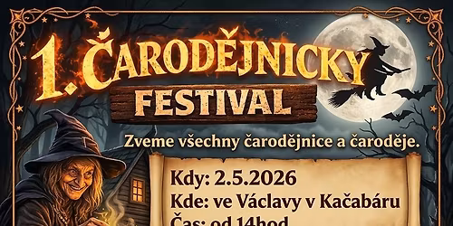 1. \u010carod\u011bjnick\u00fd festival 