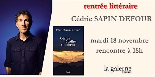 Rencontre C\u00e9dric Sapin Defour