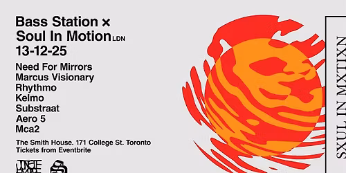 Bass Station and Soul in Motion LDN
