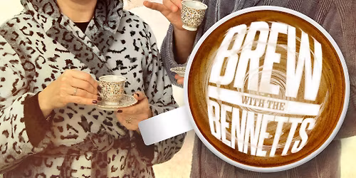 NCF Comedy Presents Brew With The Bennetts Live Podcast!