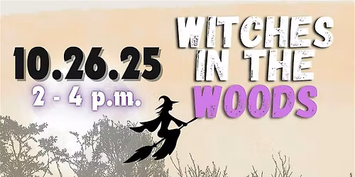 Witches In The Woods 2025