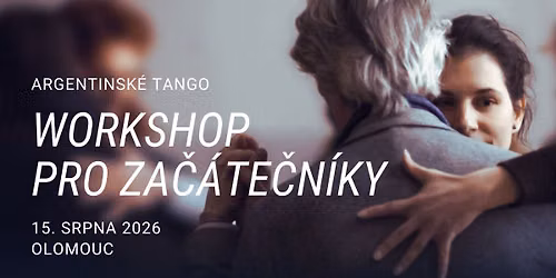 Workshop argentinsk\u00e9ho tanga pro za\u010d\u00e1te\u010dn\u00edky v Olomouci