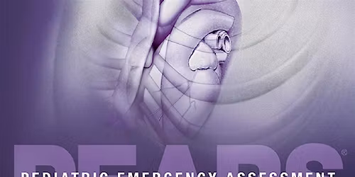 PEARS Provider - Pediatric Emergency Assessment, Recognition, Stabilization
