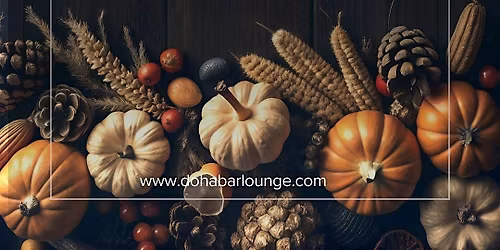 Eat, Drink, and Give Thanks at Doha Bar & Lounge