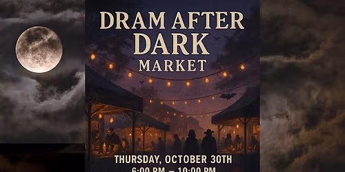 Night Market - Dram & Draught Greensboro