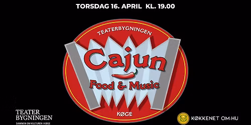 Cajun Food & Music | Bygningen, K\u00f8ge