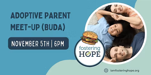 Adoptive Parent Meet-Up (Buda)
