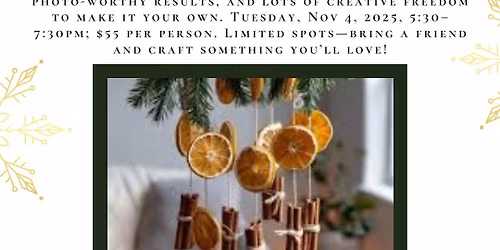 Dried Orange Mobile Workshop 