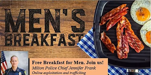Men's Breakfast Online Safety as it relates to exploitation and trafficking