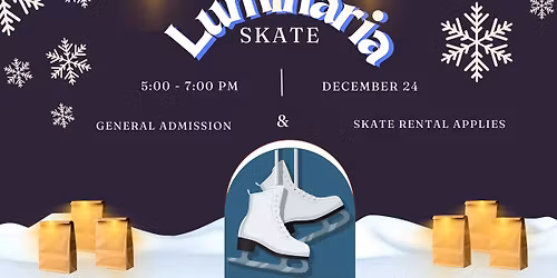 Luminaria Skate