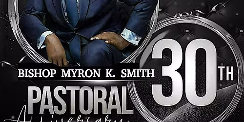 30th Anniversary Banquet for Bishop MK Smith