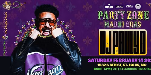 Party Zone | Mardi Gras Ft. DJ Pauly D - 02.14.26