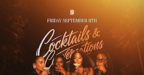 "Cocktails & Conversations" Every Friday At Seek