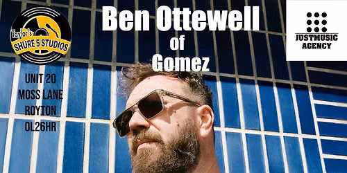 Ben Ottewell of Gomez