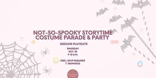 Not-So-Spooky Storytime Costume Parade & Party