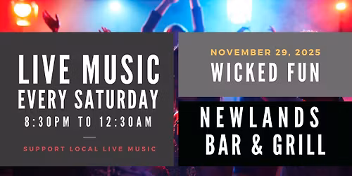 Wicked Fun LIVE @ Newlands Bar & Grill