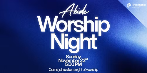 Abide Worship Night