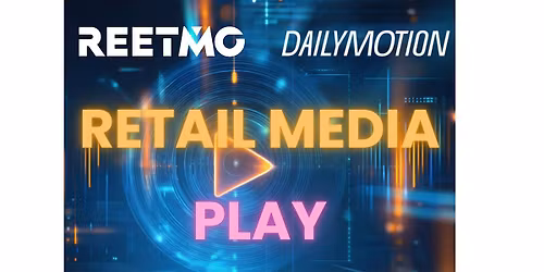 Retail Media Play con REETMO y Dailymotion
