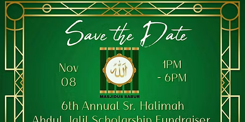 6th Annual Sr. Halimah Abdul Jalil Annual Fundraiser