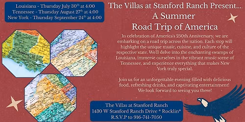 The Villas at Stanford Ranch Present... A Summer Road Trip of America