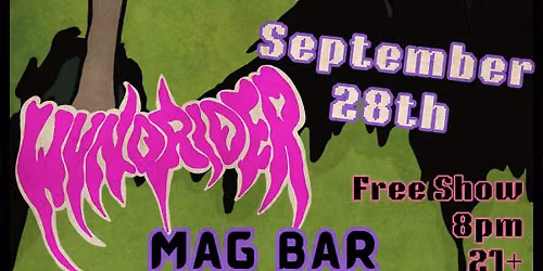 Mag Bar Metal Monday presents - PondDigger and WyndRider