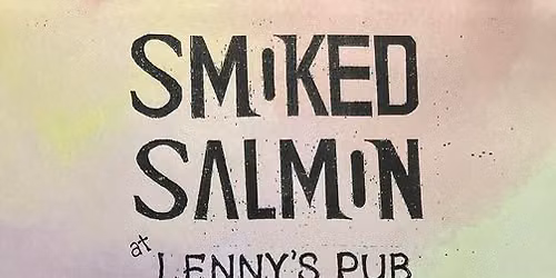 Smoked Salmon at Lenny's At Hawkes Plaza