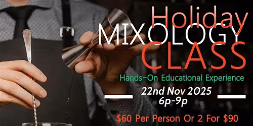 Holiday Mixology Class