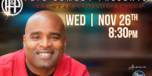 FLYE COMEDY PRESENTS